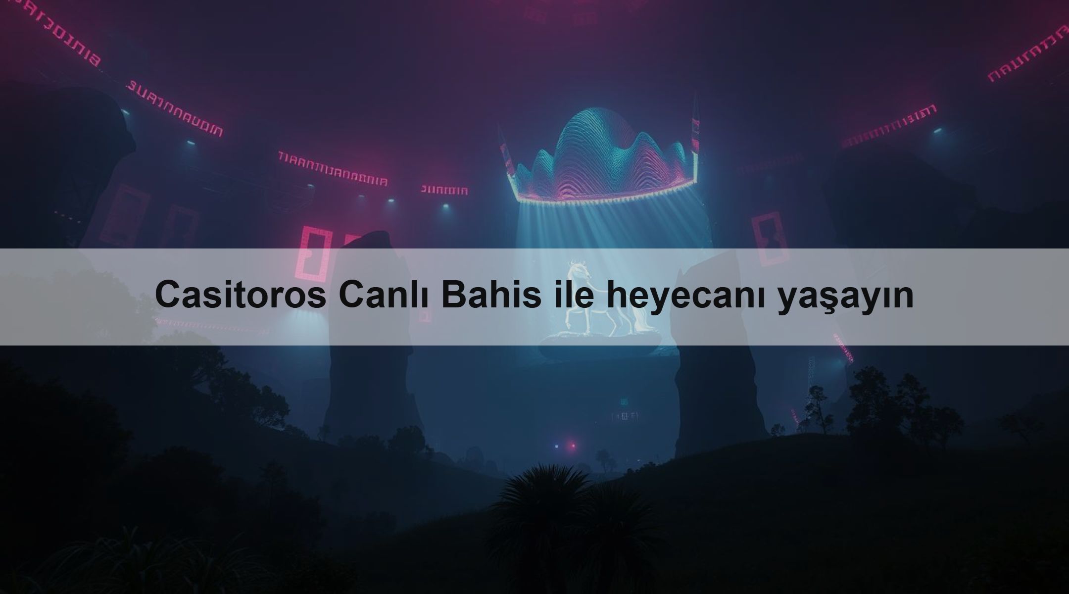 Casitoros Canlı Bahis ile heyecanı yaşayın
