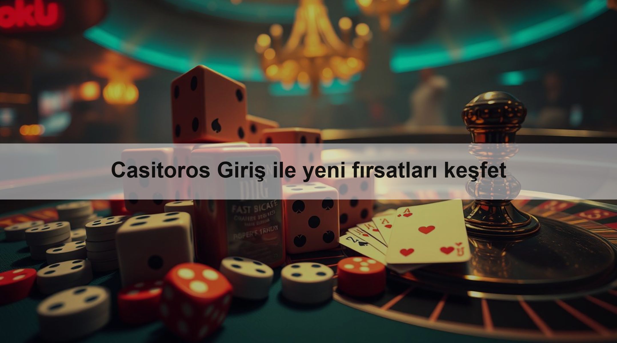 Casitoros Giriş ile yeni fırsatları keşfet